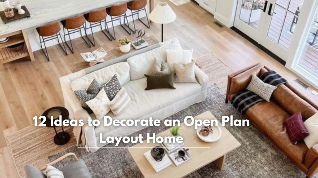 12 Ideas to Decorate an Open Plan Layout Home